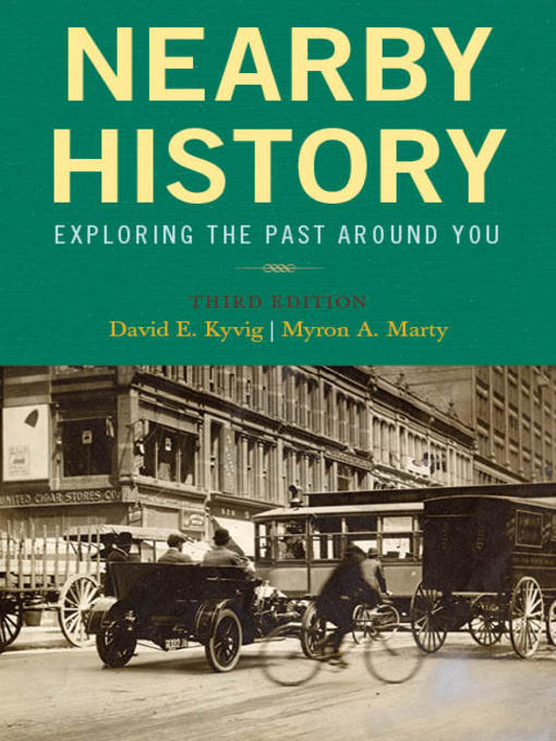 Title details for Nearby History by David E. Kyvig - Available